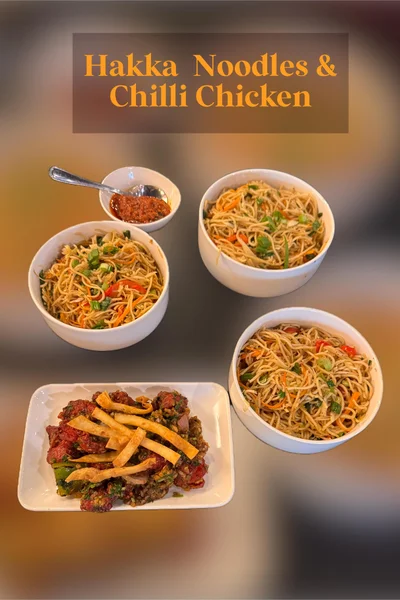 Hakka Noodles and Chilli Chicken
